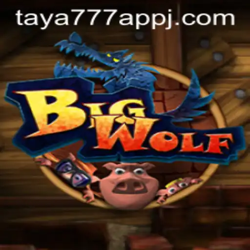 Discover the Intriguing World of BigWolf on Taya777 App