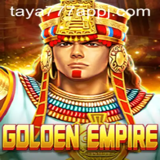 GoldenEmpire: A Comprehensive Guide to the Game and the Taya777 App Experience