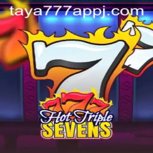 HotTripleSevens: A Thrilling Dive into the World of Taya777 App