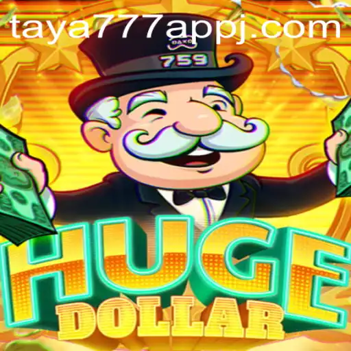 Exploring the Exciting World of HugeDollar and the Taya777 App