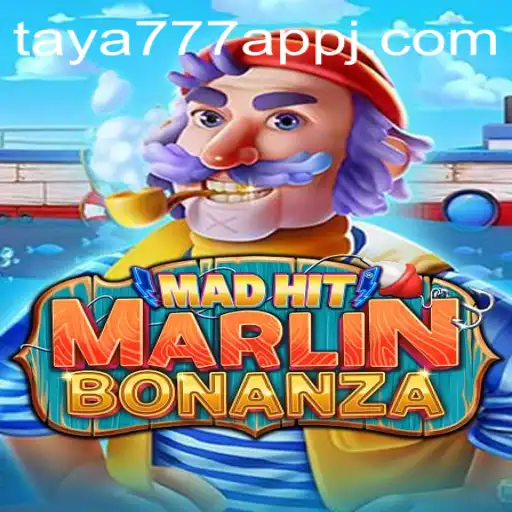 Dive into Excitement with MadHitMarlinBonanza on the taya777 App