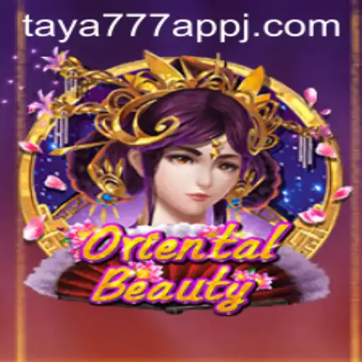 Discover the Enchanting World of OrientalBeauty on the Taya777 App