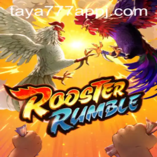 The Exciting World of RoosterRumble and the Taya777 App