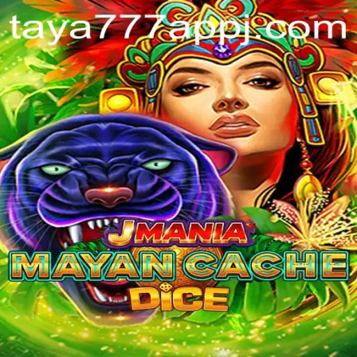 Exploring the Engaging World of JManiaMayanCacheDice on Taya777 App