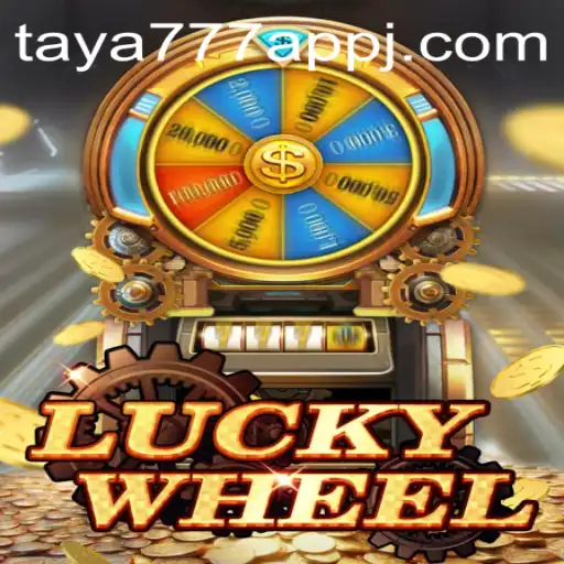 Discover the Thrills of LuckyWheel on Taya777 App