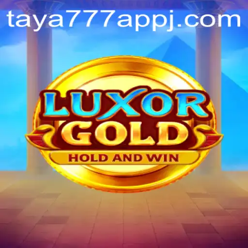 Discover the Thrills of LuxorGold on Taya777 App
