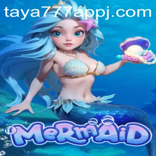 Explore the Enchanting World of 'Mermaid' in the Taya777 App