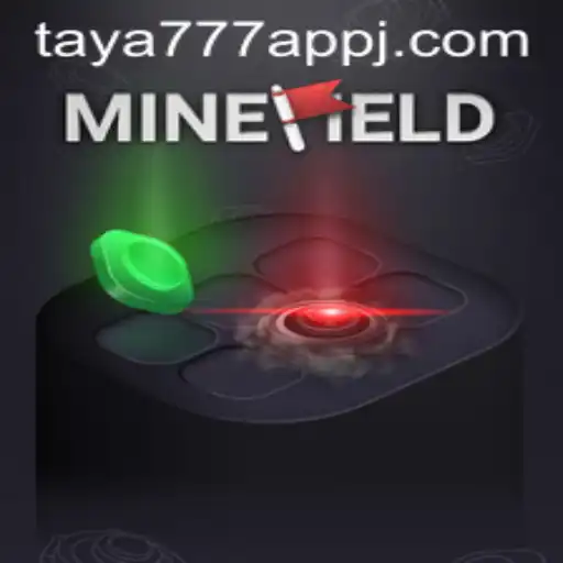 Unveiling MineField: A Thrilling Experience with the Taya777 App