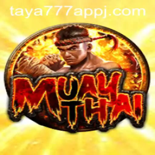 Exploring the World of MuayThai and the Taya777 App