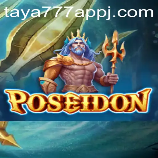 Dive into Adventure: Explore the World of Poseidon in taya777 app
