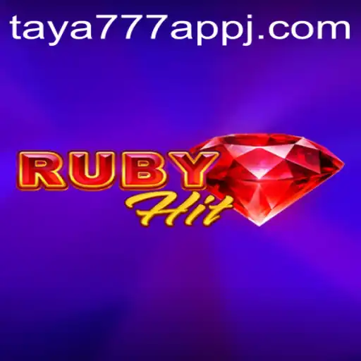 Discover the Exciting World of RubyHit on the Taya777 App